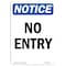 Signmission Safety Sign, OSHA Notice, 5" Height, No Entry Sign, Portrait OS-NS-D-35-V-14519 - alternate 1